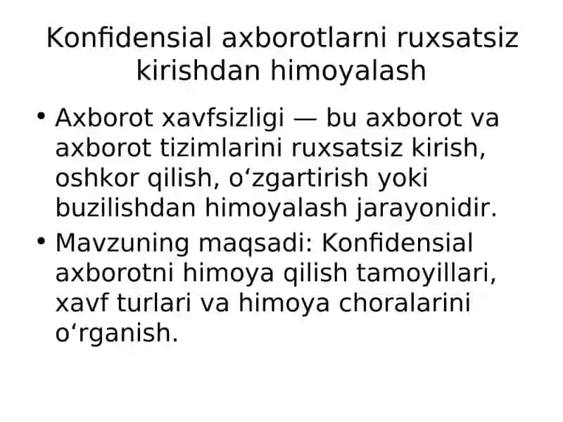 Konfidensial axborotlarni ruxsatsiz kirishdan himoyalash