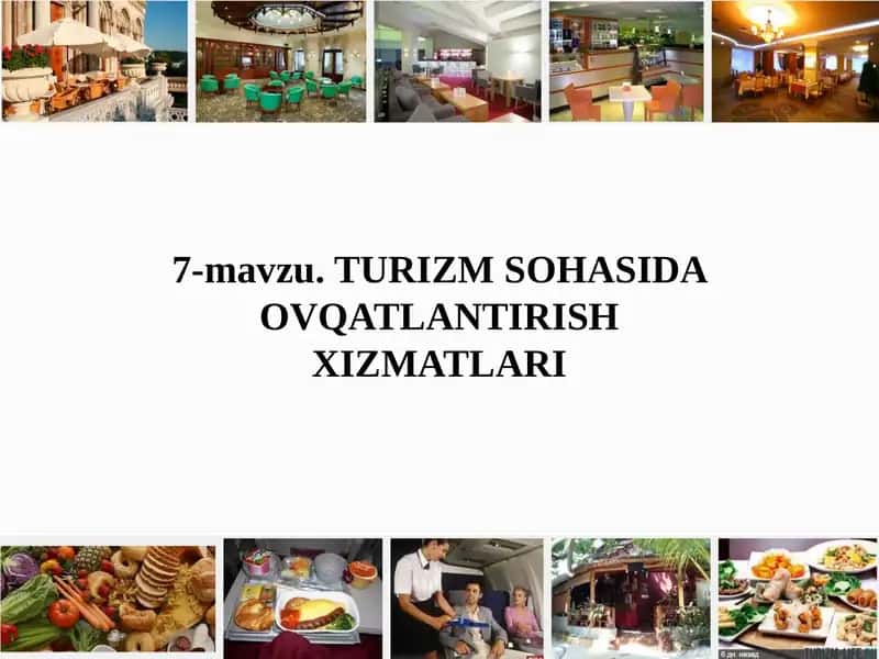 TURIZM SOHASIDA OVQATLANTIRISH XIZMATLARI 1