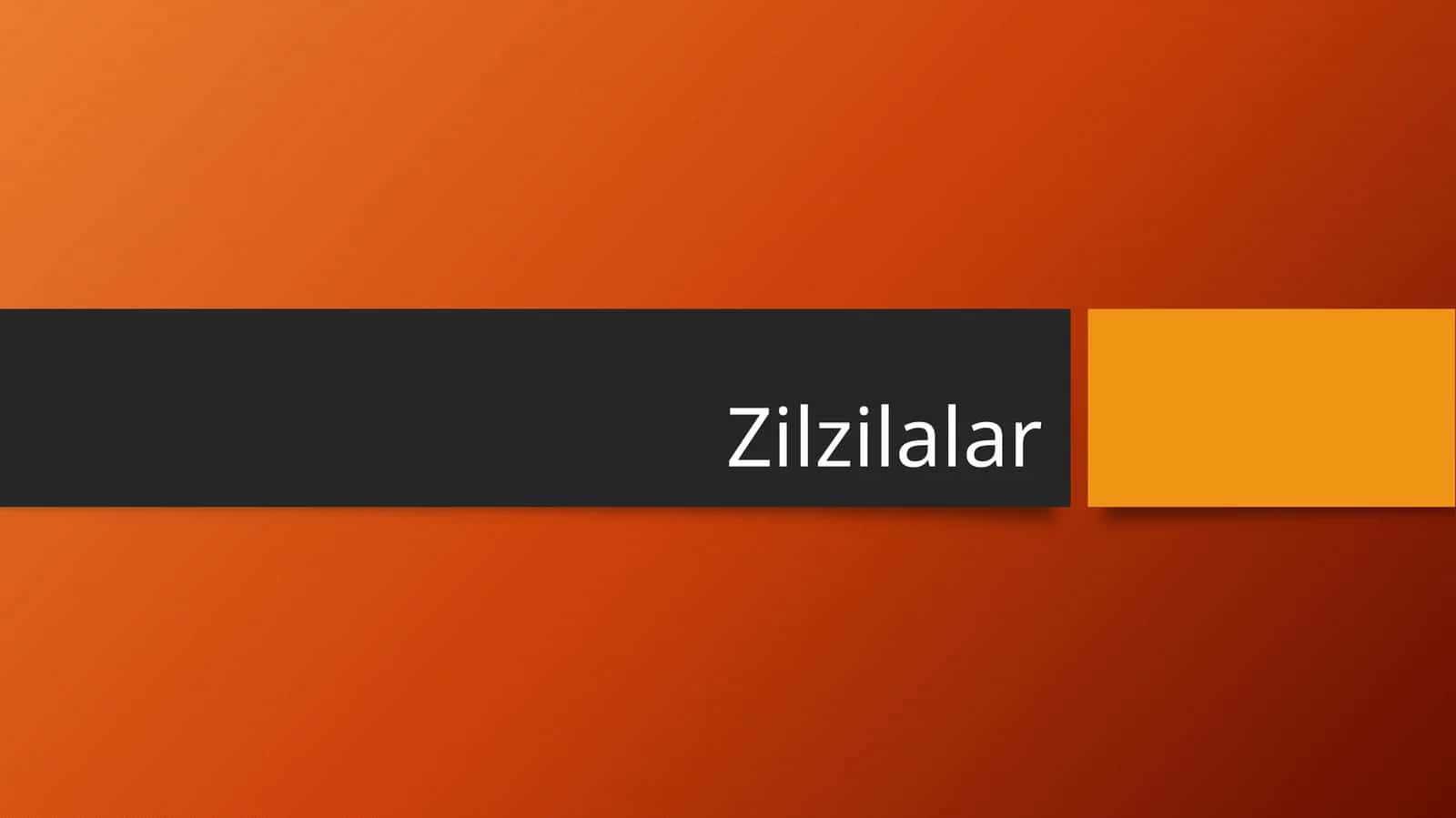 Zilzilalar 1