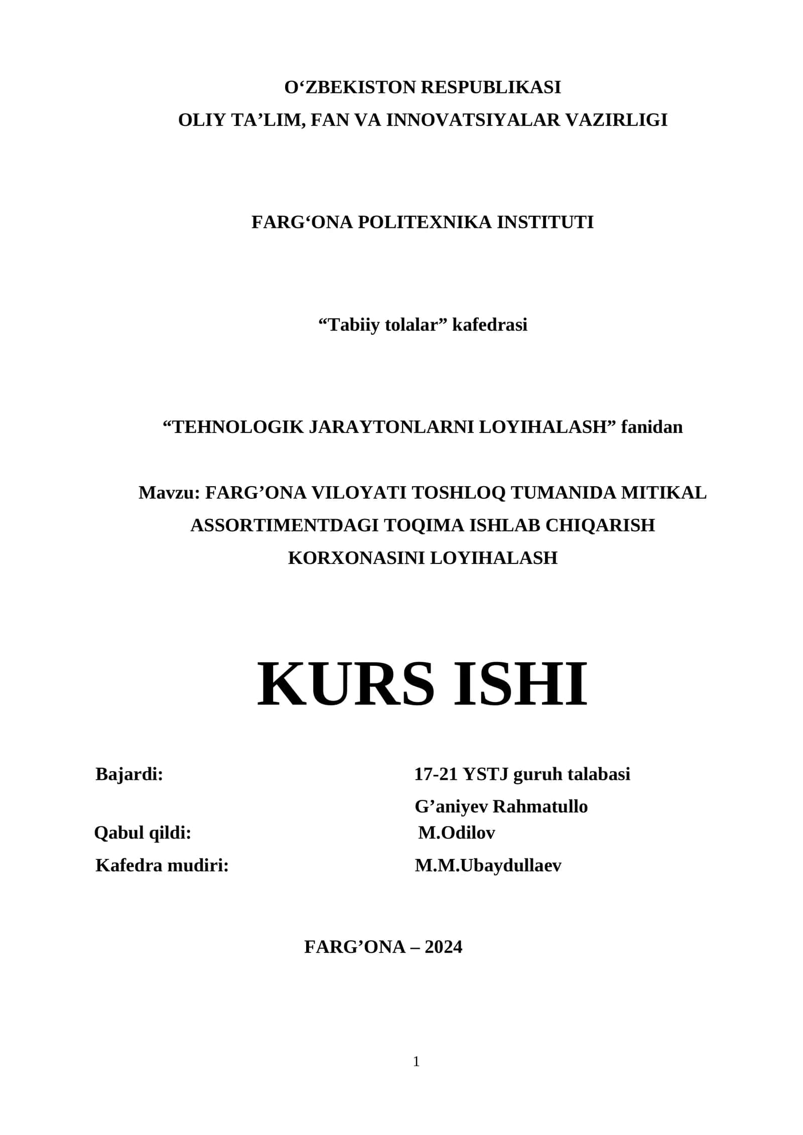 FARG’ONA VILOYATI TOSHLOQ TUMANIDA MITIKAL ASSORTIMENTDAGI TOQIMA ISHLAB CHIQARISH KORXONASINI LOYIHALASH 1