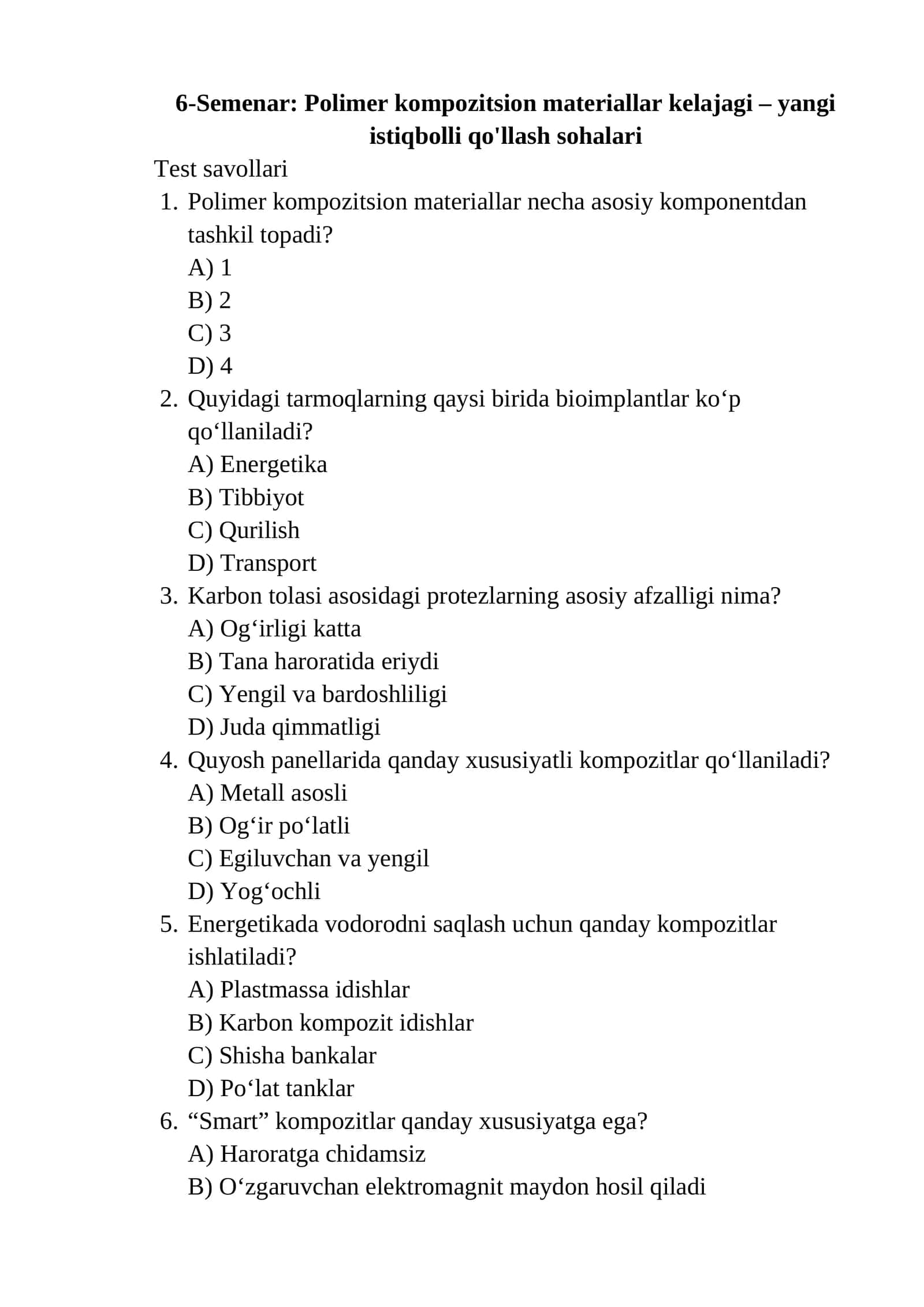 6-Semenar: Polimer kompozitsion materiallar kelajagi – yangi istiqbolli qo'llash sohalari 1