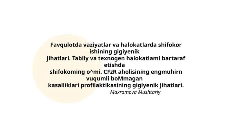 Favqulotda vaziyatlar va halokatlarda shifokor ishining gigiyenik jihatlari 1