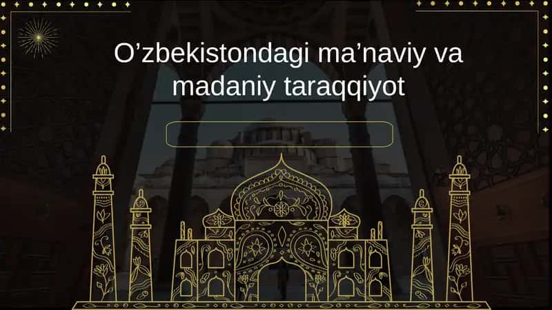 Ma’naviy va madaniy taraqqiyot 1