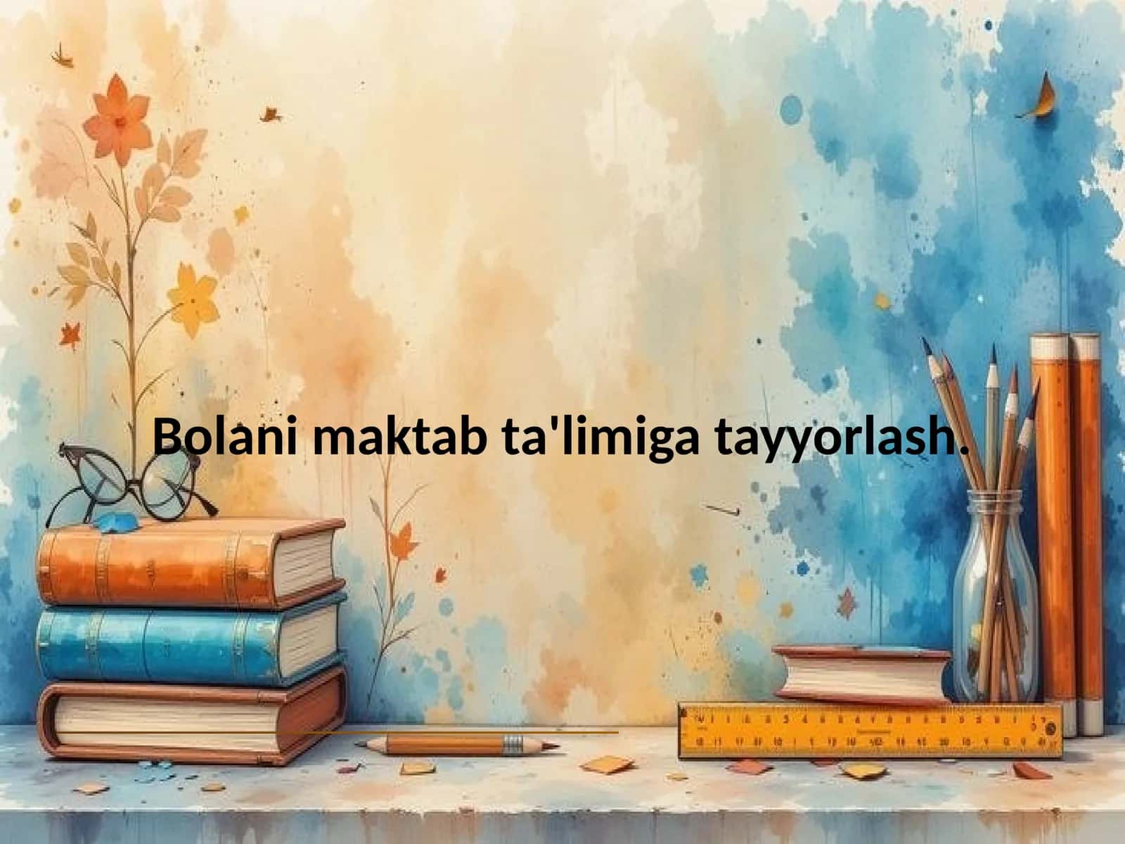 Bolalar uchun ta'lim asoslari 1