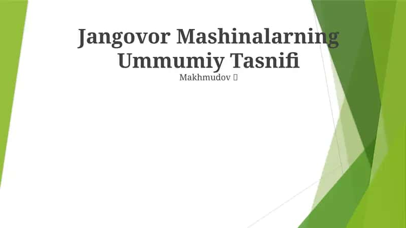 Jangovor Mashinalarning Ummumiy Tasnifi 1