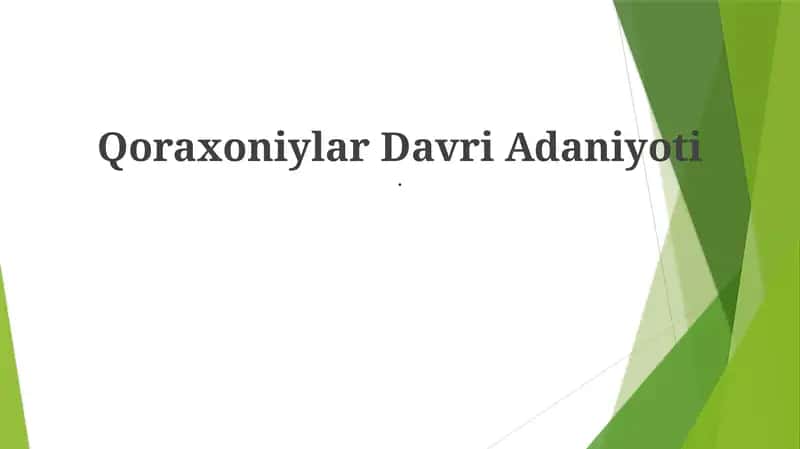 Qoraxoniylar Davri Adaniyoti 1