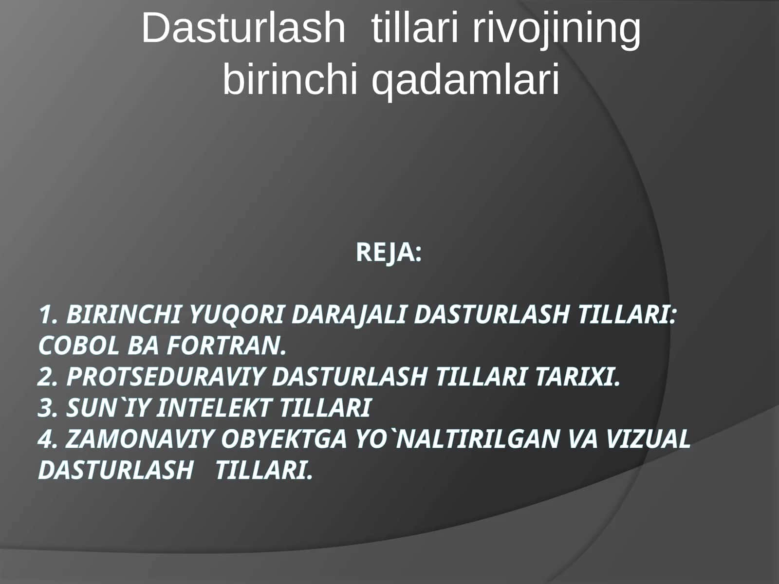 Zamonaviy obyektga yo`naltirilgan va vizual dasturlash tillari 1
