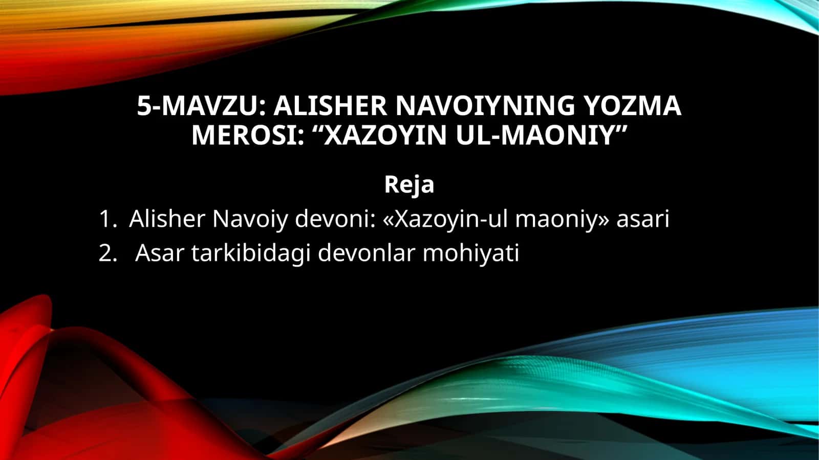 ALISHER NAVOIYNING YOZMA MEROSI: “XAZOYIN UL-MAONIY” 1