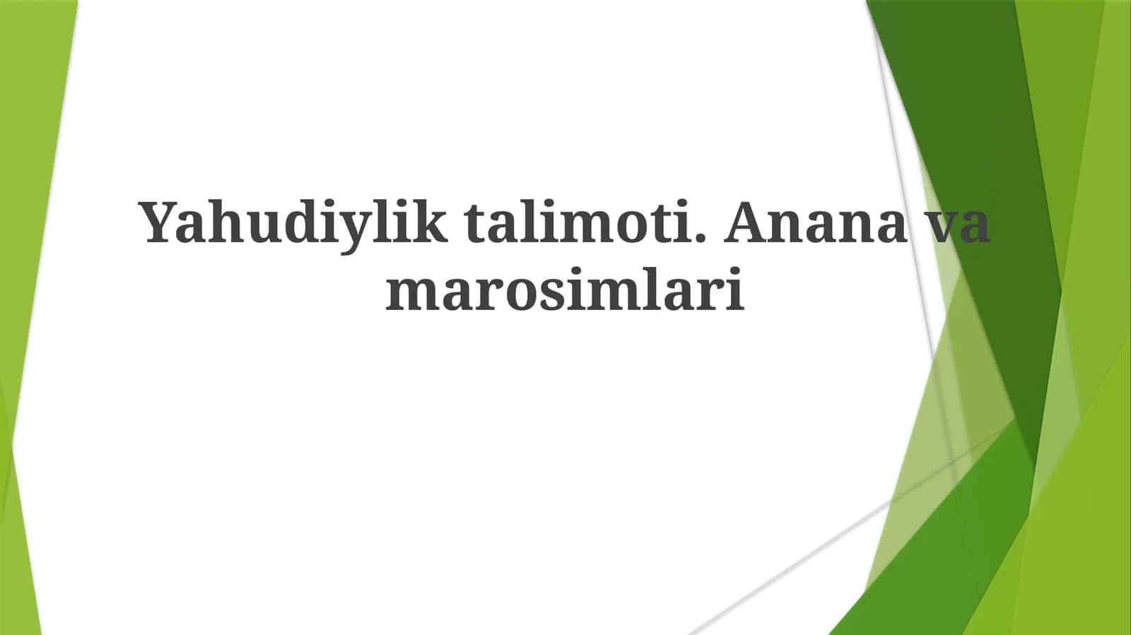 Yahudiylik Ta'limotlari 1
