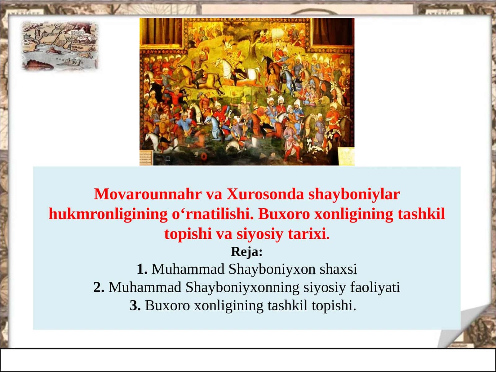 Shayboniyxon va Xuroson Vaxirodarlik hukmronliginin o‘rnatilishi 1