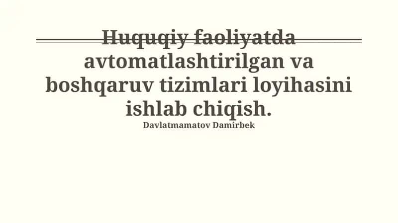 Huquqiy faoliyatda avtomatlashtirilgan va boshqaruv tizimlari 1