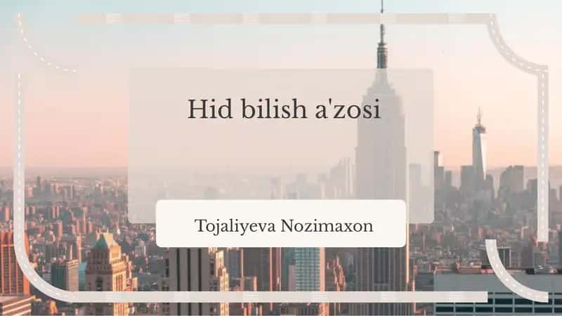 Hid bilish a'zosi 1