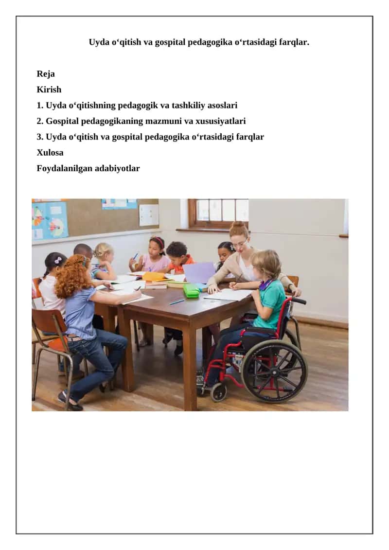 Uyda o‘qitish va gospital pedagogika o‘rtasidagi farqlar 1