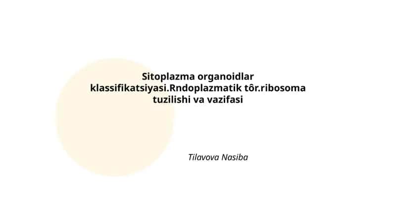 Sitoplazma organoidlar klassifikatsiyasi 1