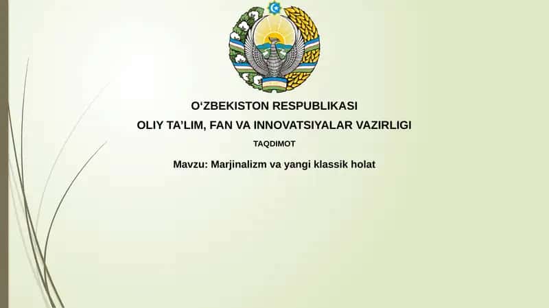 Marjinalizm va yangi klassik holat 1