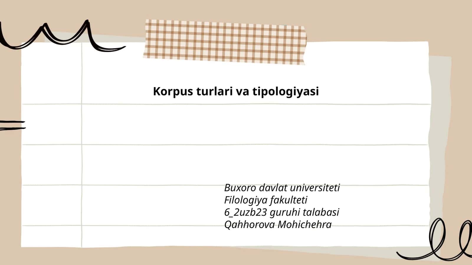 Korpuslar turlari va tipologiyasi 1