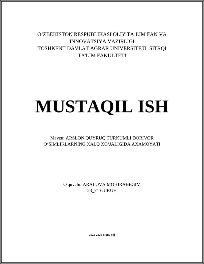 ARSLON QUYRUQ TURKUMLI DORIVOR OʻSIMLIKLARNING XALQ XOʻJALIGIDA AXAMOYATI 1