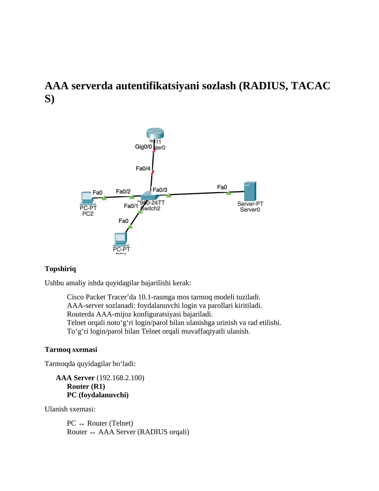 amaliy AAA protokolini TACACS+ va RADIUS yordamida sozlash. 1