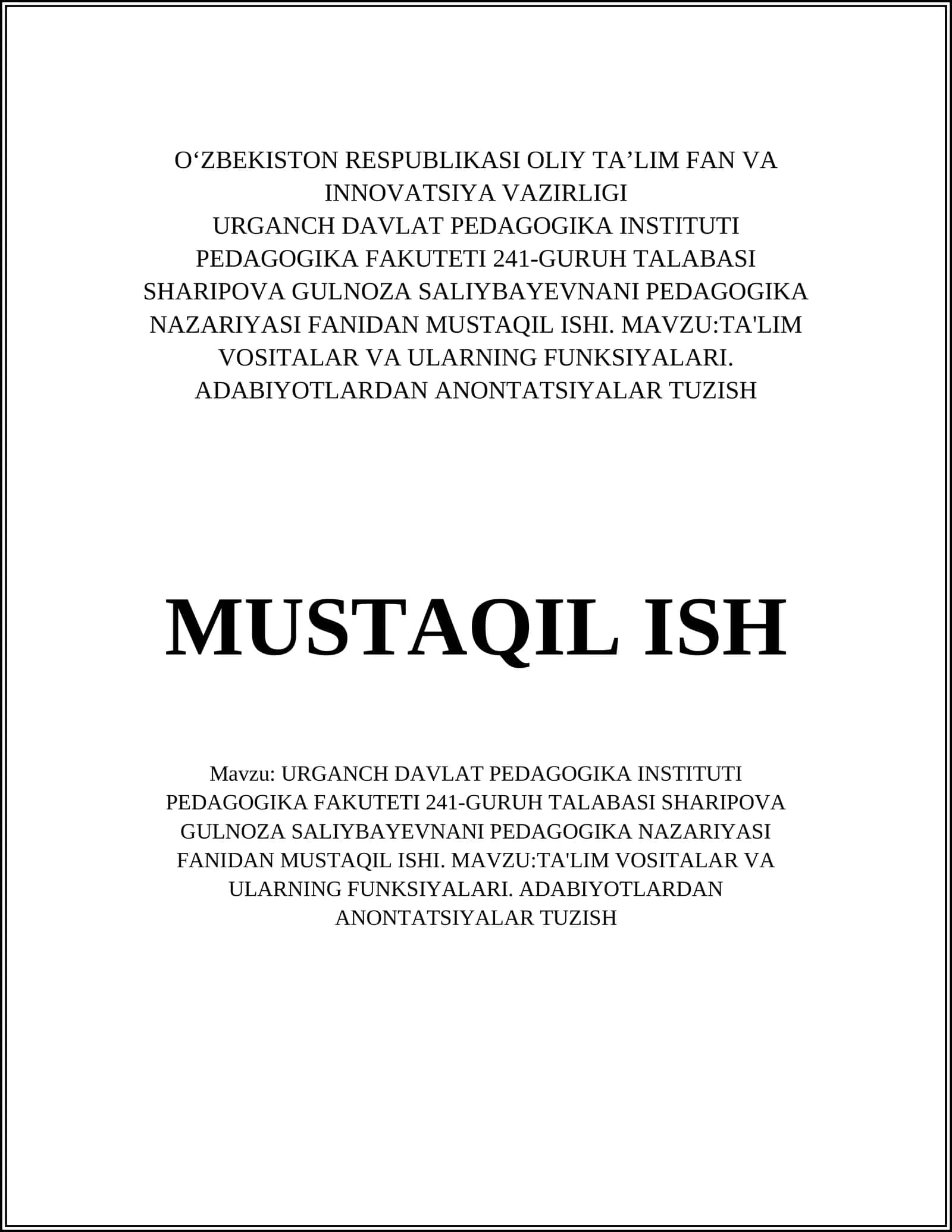 TA'LIM VOSITALAR VA ULARNING FUNKSIYALARI. ADABIYOTLARDAN ANONTATSIYALAR TUZISH 1