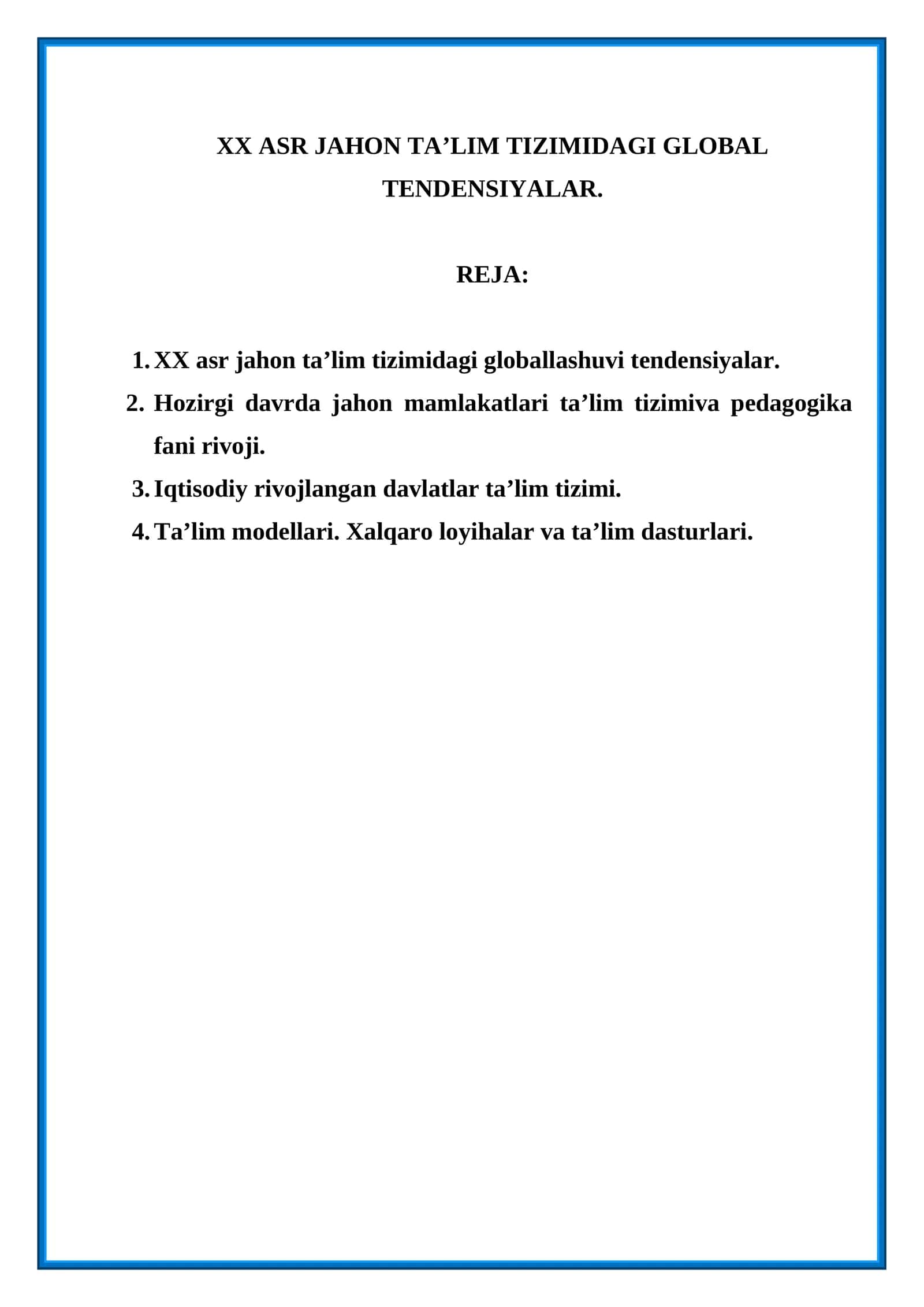 XX Asr Jahon Ta’lim Tizimidagi Global Tendensiyalar 1