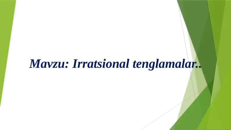 Irratsional tenglamalar 1
