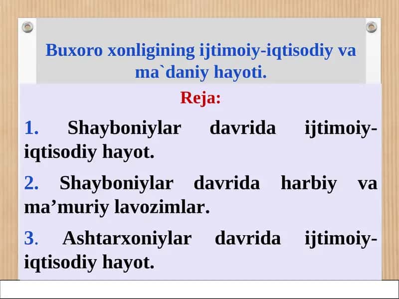 Buxoro xonligining ijtimoiy-iqtisodiy va ma`daniy hayoti. 1