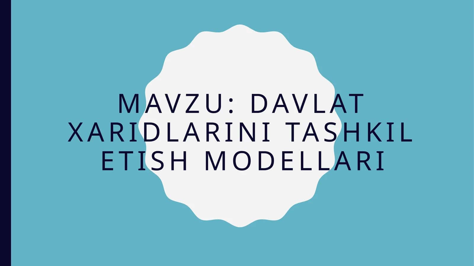 Markazlashgan davlat xaridlarini modeli 1
