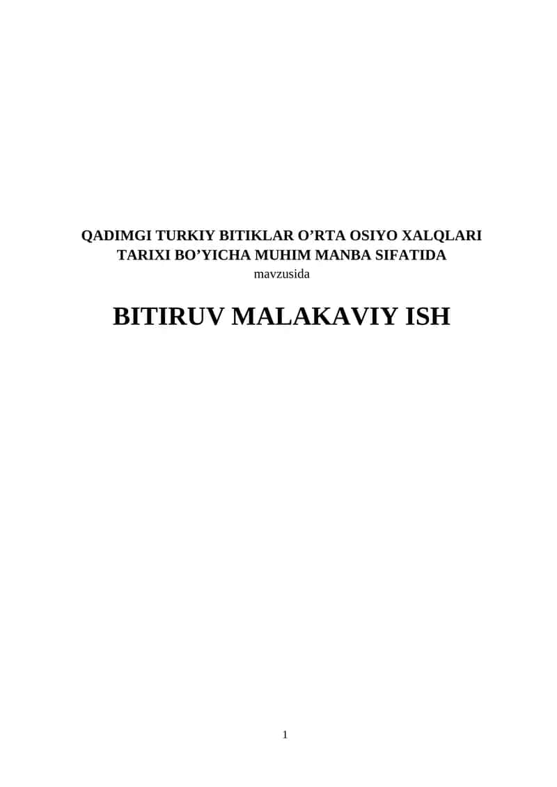 QADIMGI TURKIY BITIKLAR O’RTA OSIYO XALQLARI TARIXI BO’YICHA MUHIM MANBA SIFATIDA 1