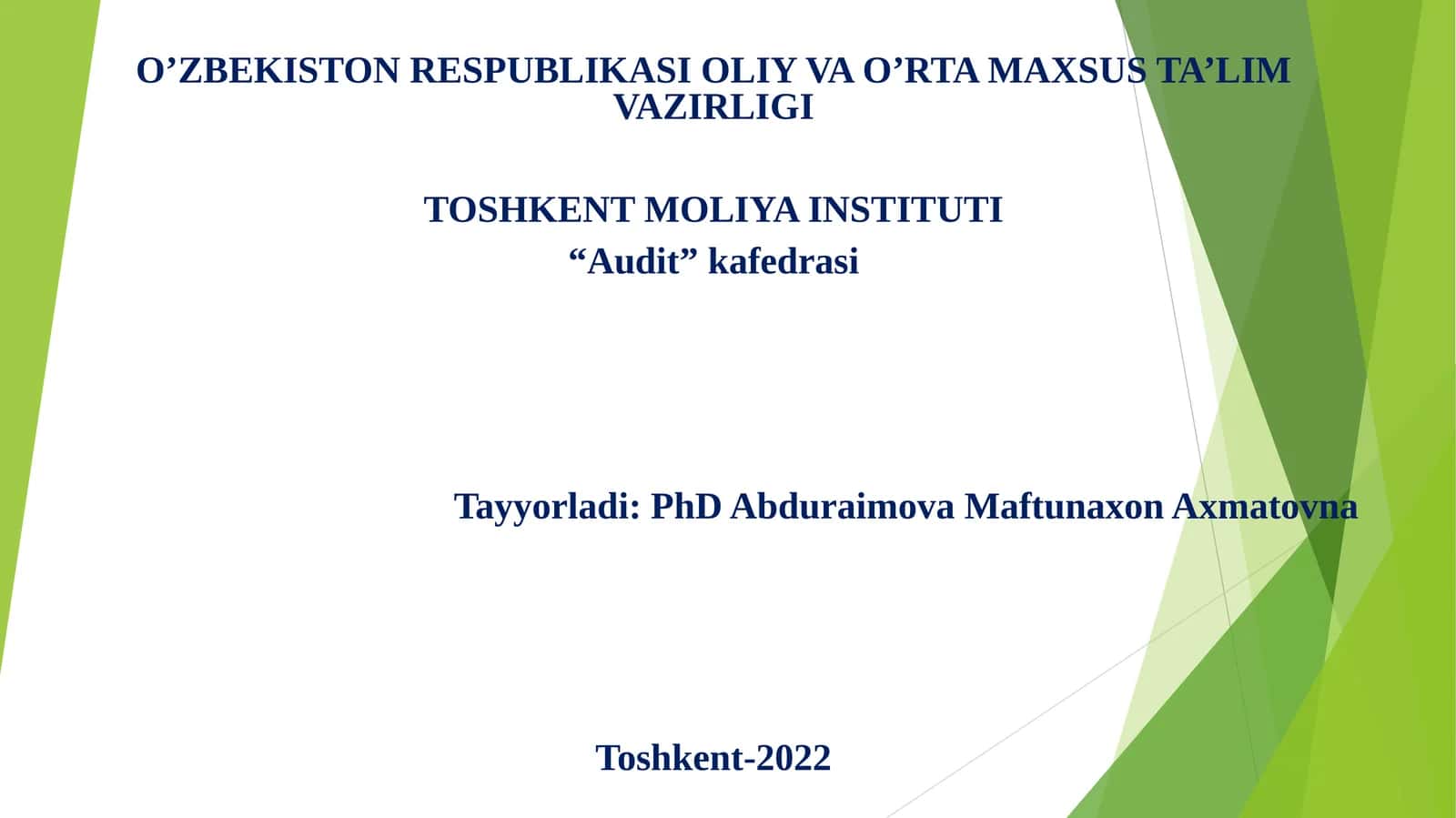 XALQARO AUDIT AMALIYOTI YUZASIDAN YO’RIQNOMA 1