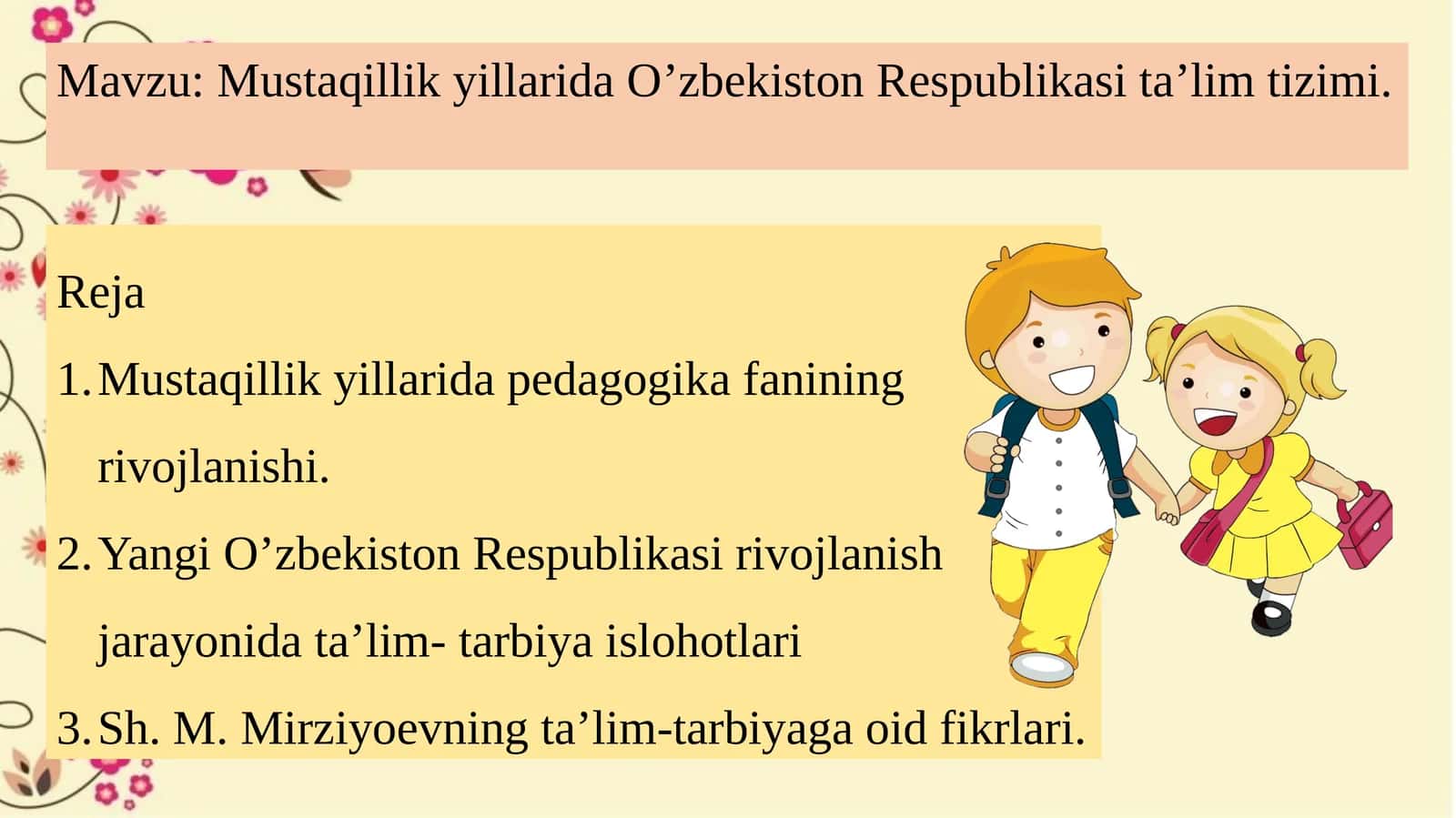 Mustaqillik yillarida O’zbekiston Respublikasi taʼlim tizimi 1