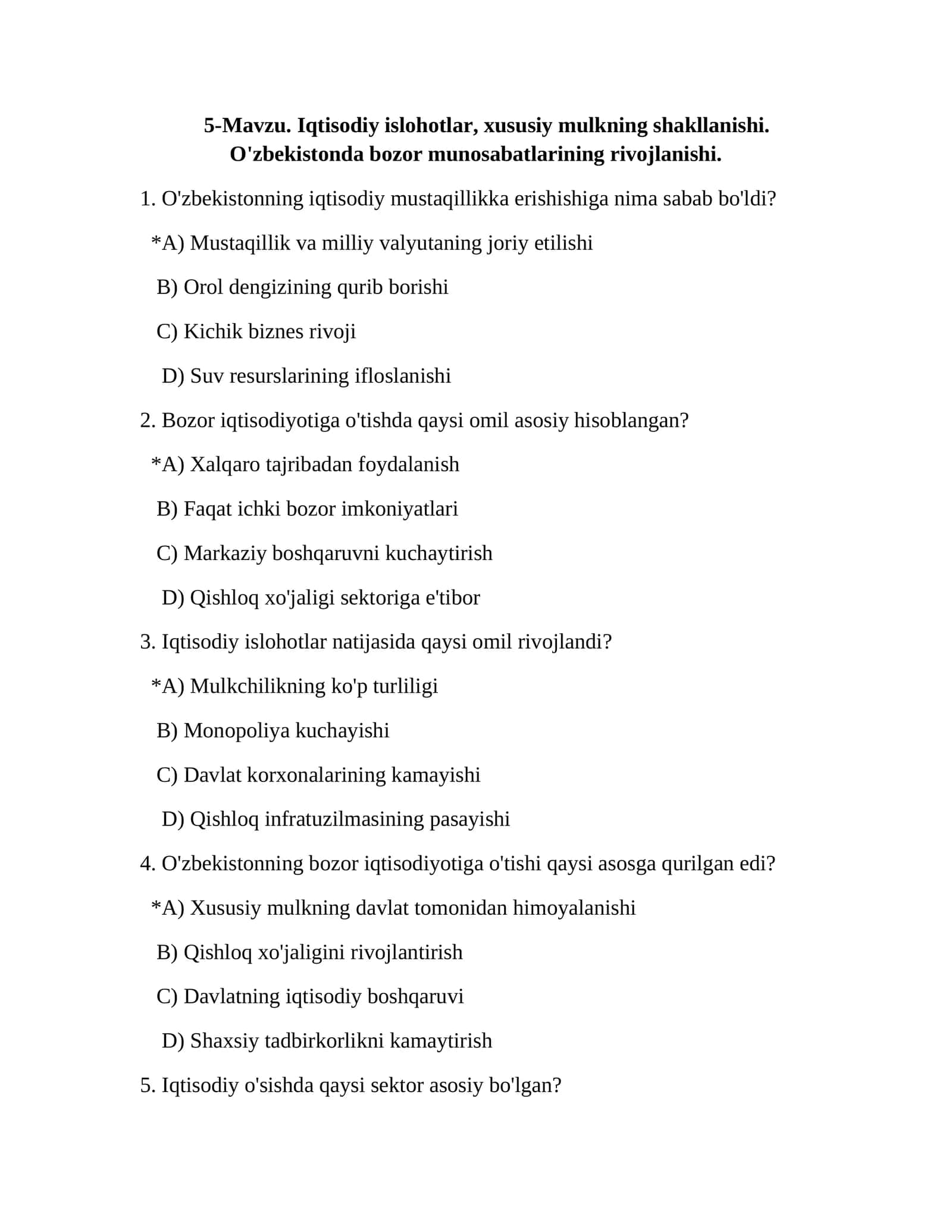 5-Mavzu. Iqtisodiy islohotlar, xususiy mulkning shakllanishi. O'zbekistonda bozor munosabatlarining rivojlanishi 1