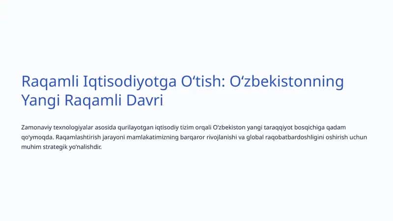 Raqamli Iqtisodiyotga Oʻtish: Oʻzbekistonning Yangi Raqamli Davri 1