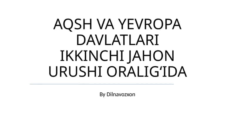 Ikkinchi Jahon Urushi Oraligʻida 1