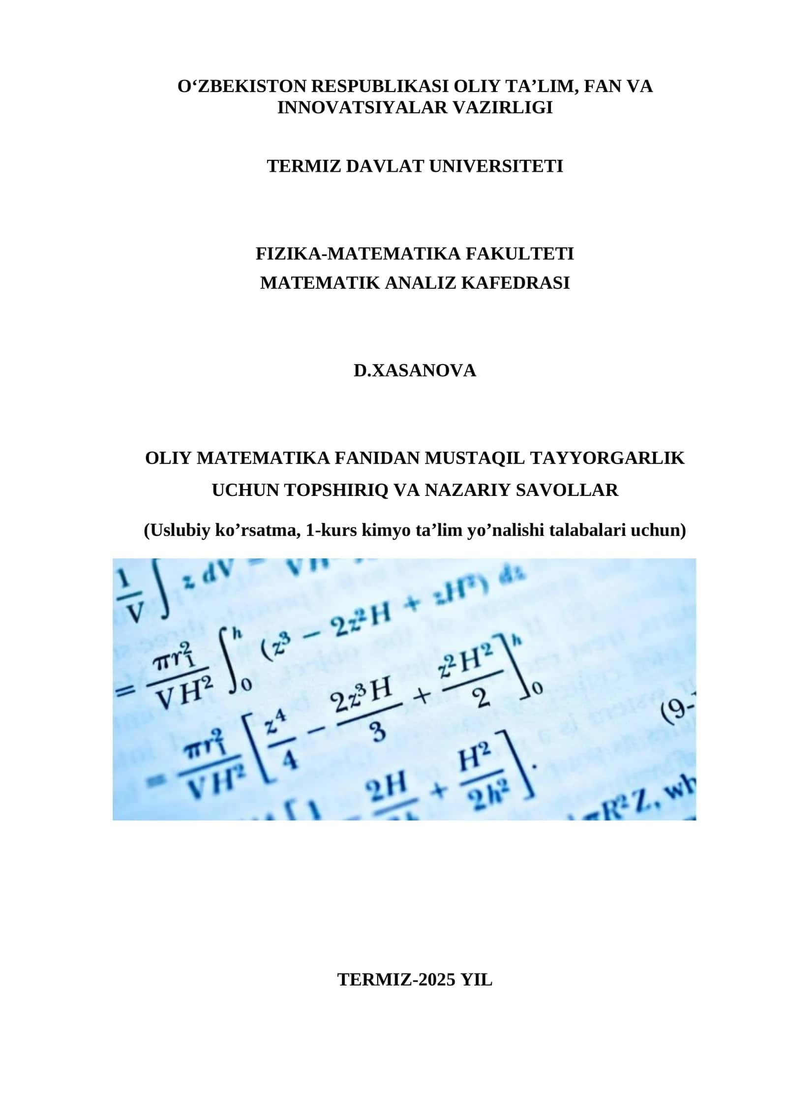 OLIY MATEMATIKA FANIDAN MUSTAQIL TAYYORGARLIK UCHUN TOPSHIRIQ VA NAZARIY SAVOLLAR 1