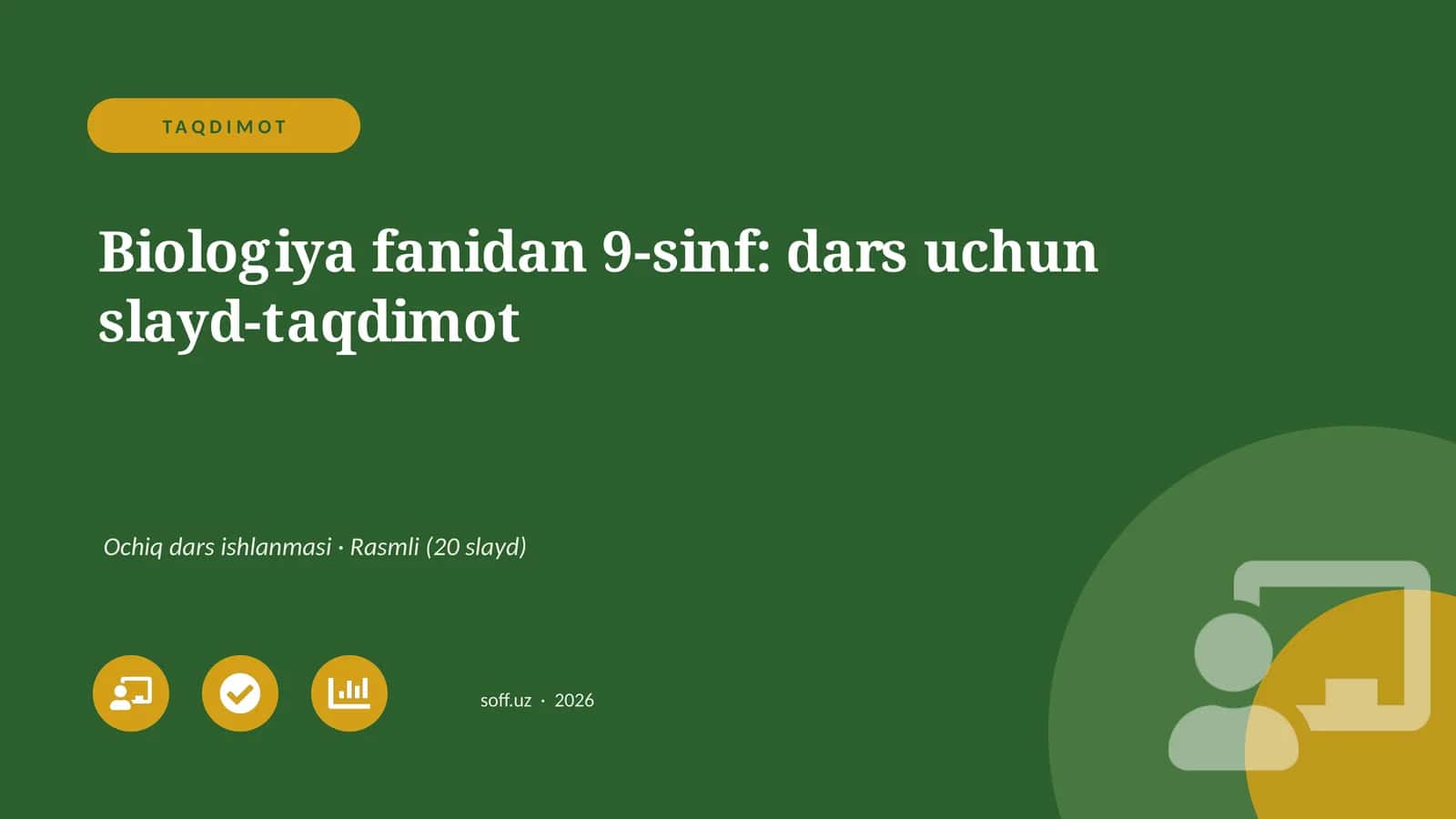 Biologiya fanidan 9-sinf: dars uchun slayd-taqdimot 1