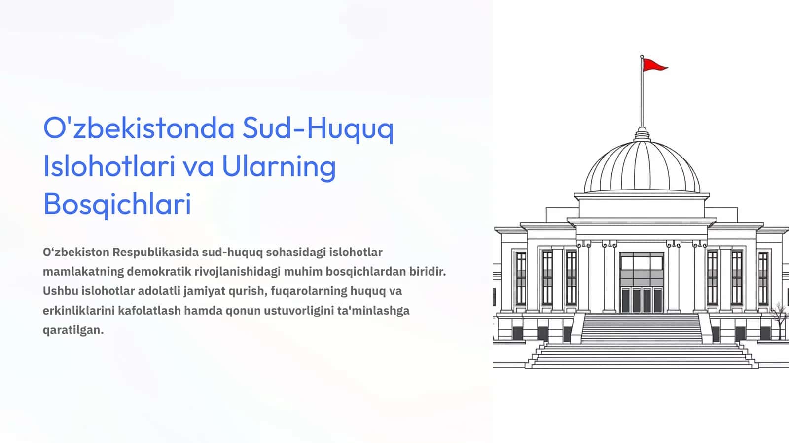 O'zbekistonda Sud-Huquq Islohotlari va Ularning Bosqichlari 1