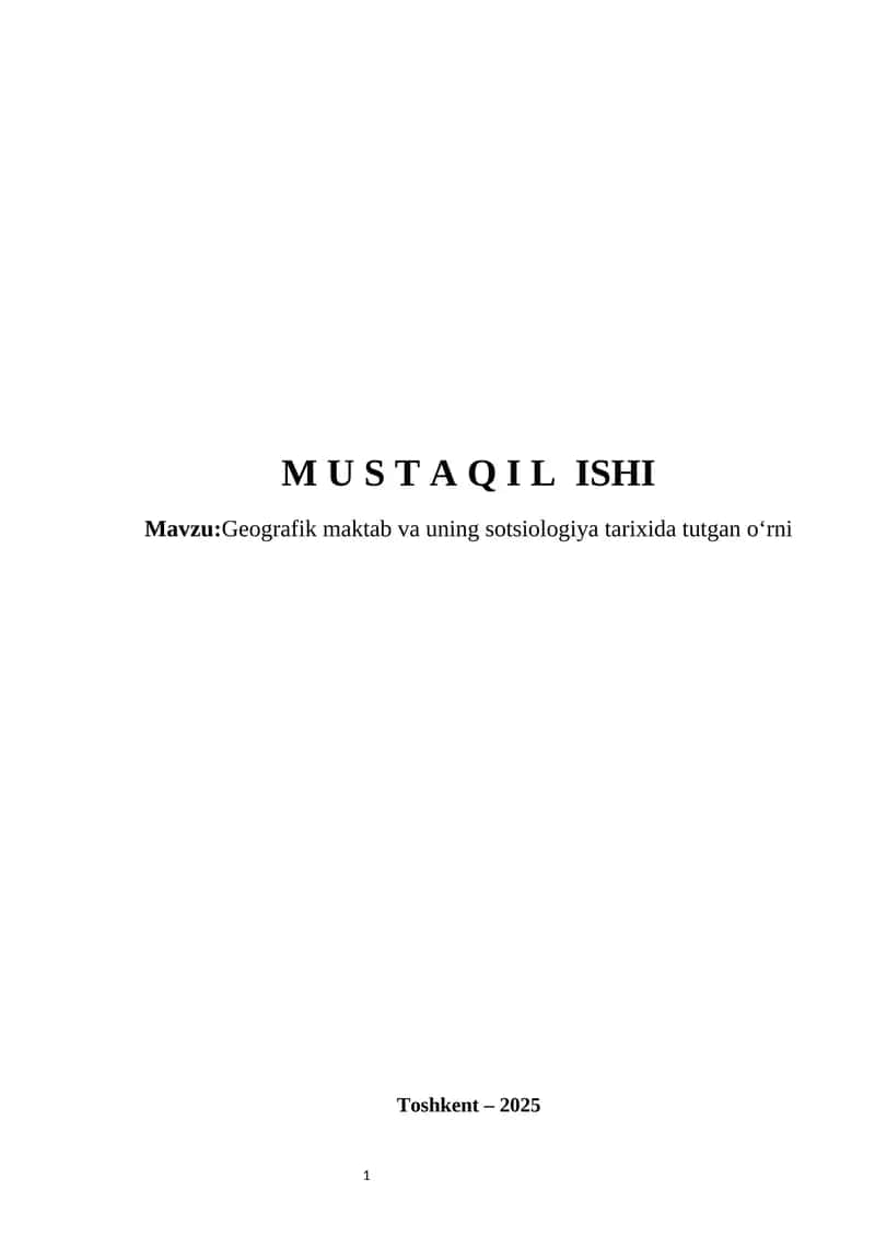 Geografik maktab va uning sotsiologiya tarixida tutgan oʻrni 1