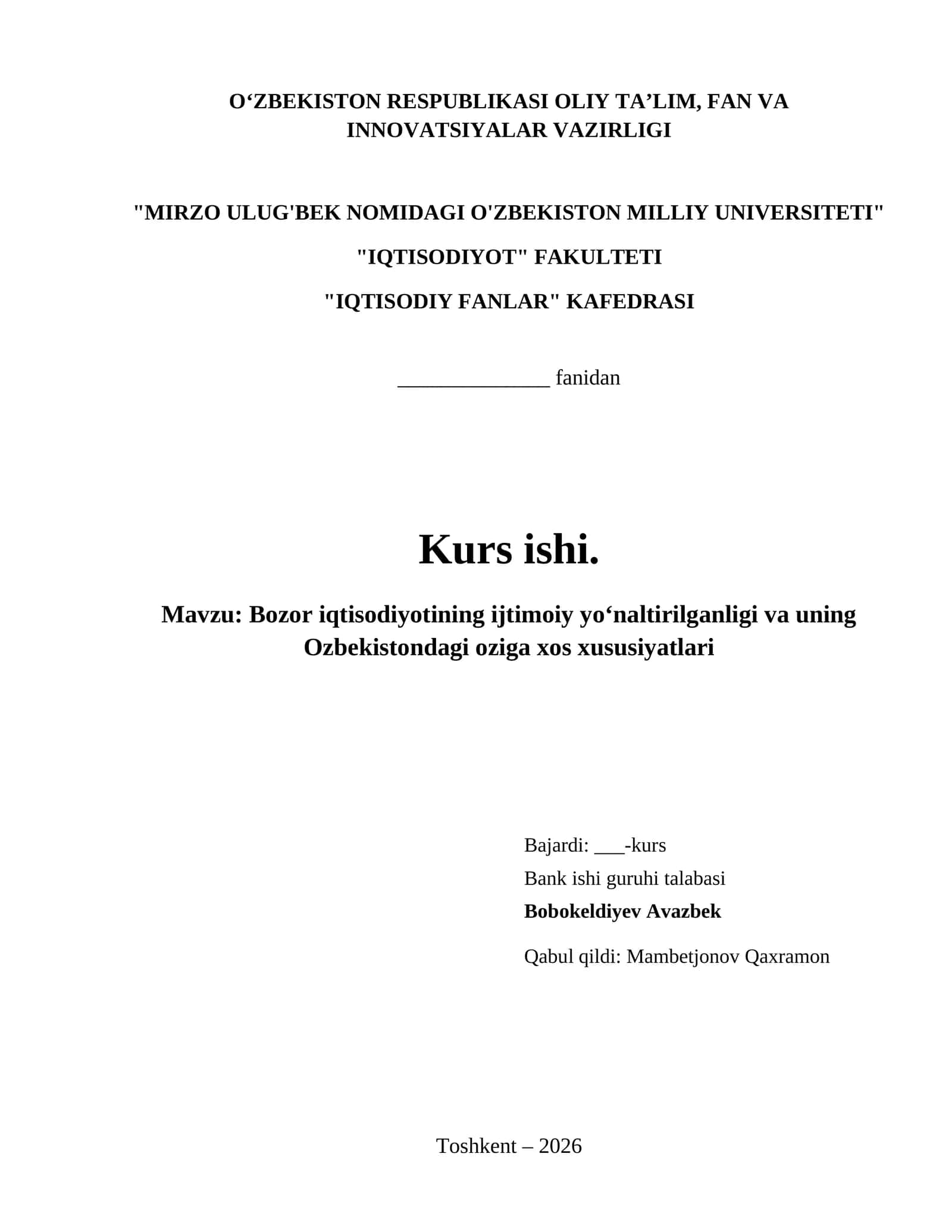 Bozor iqtisodiyotining ijtimoiy yo‘naltirilganligi va uning Ozbekistondagi oziga xos xususiyatlari 1