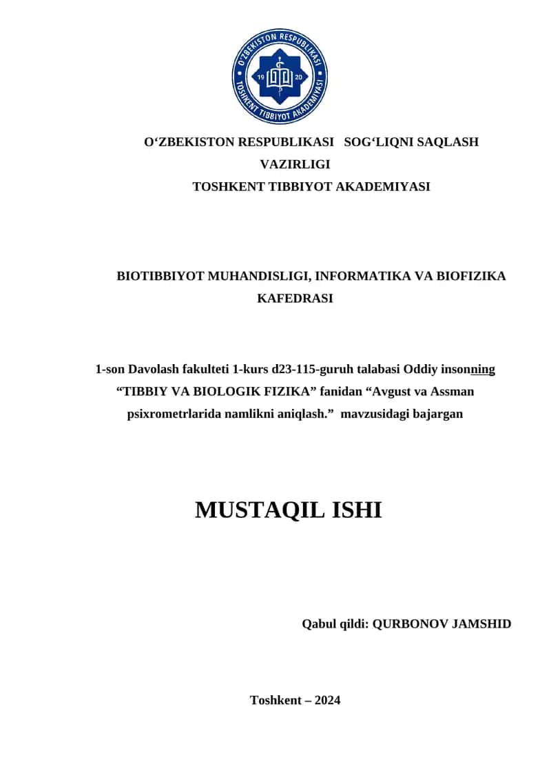 Oddiy insonning “TIBBIY VA BIOLOGIK FIZIKA” fanidan “Avgust va Assman psixrometrlarida namlikni aniqlash.” 1