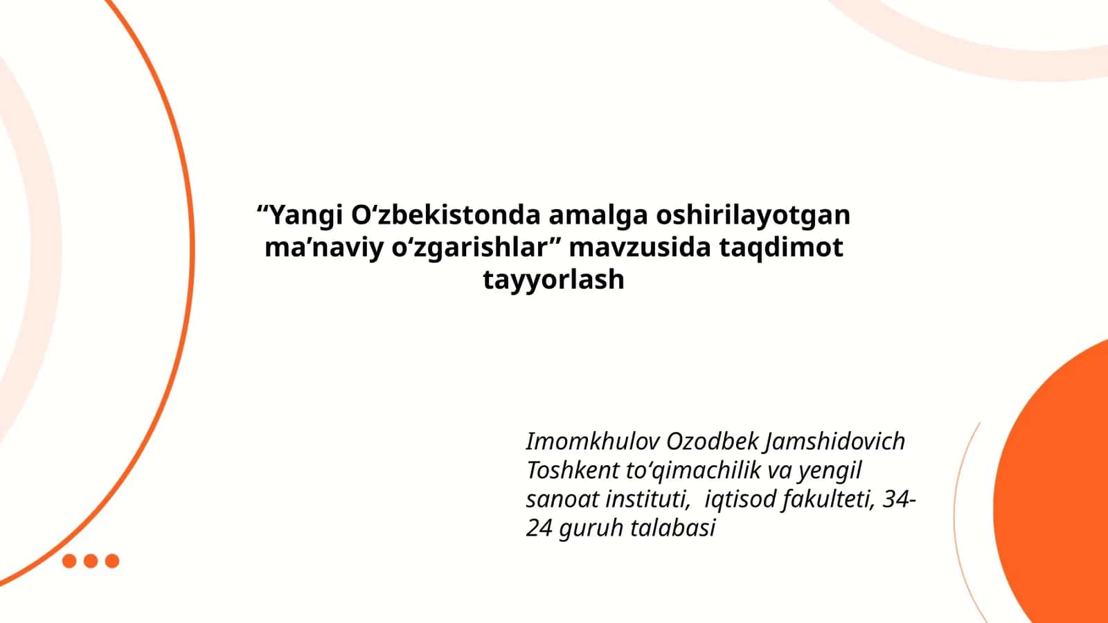 Yangi O‘zbekistonda amalga oshirilayotgan ma’naviy o‘zgarishlar 1