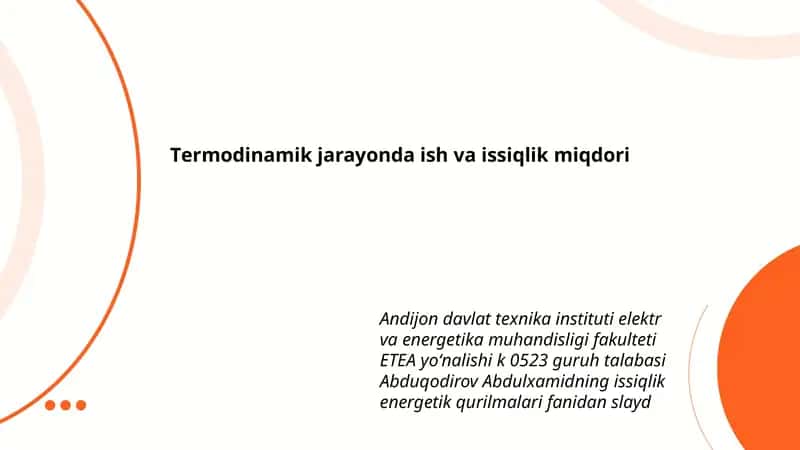 Tеrmodinamik jarayonda ish va issiqlik miqdori 1