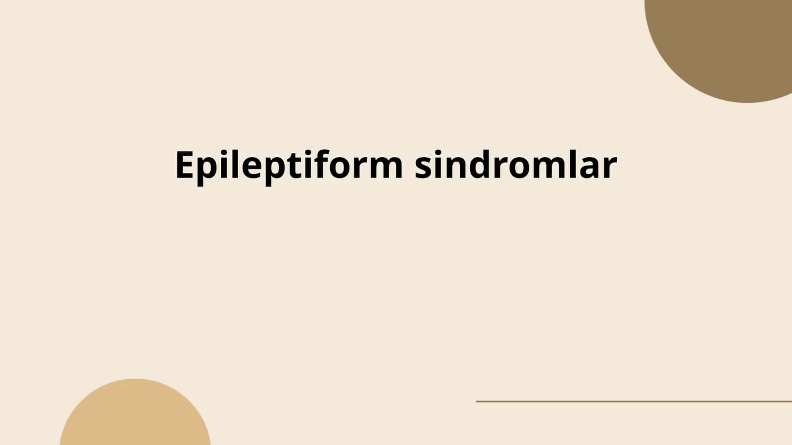 Epileptiform sindromlar 1