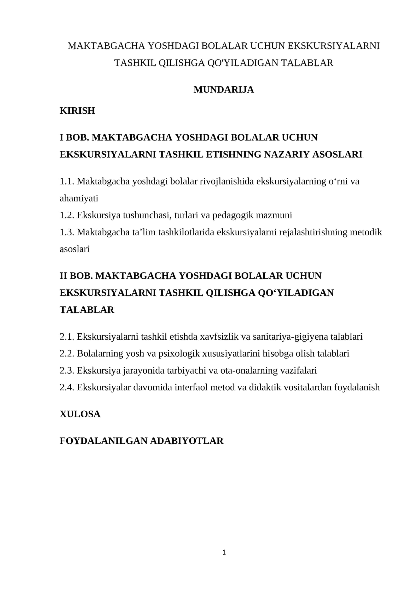 MAKTABGACHA YOSHDAGI BOLALAR UCHUN EKSKURSIYALARNI TASHKIL QILISHGA QO'YILADIGAN TALABLAR 1