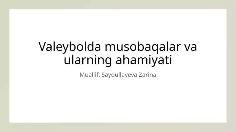 Voleybol musobaqalarining ahamiyati