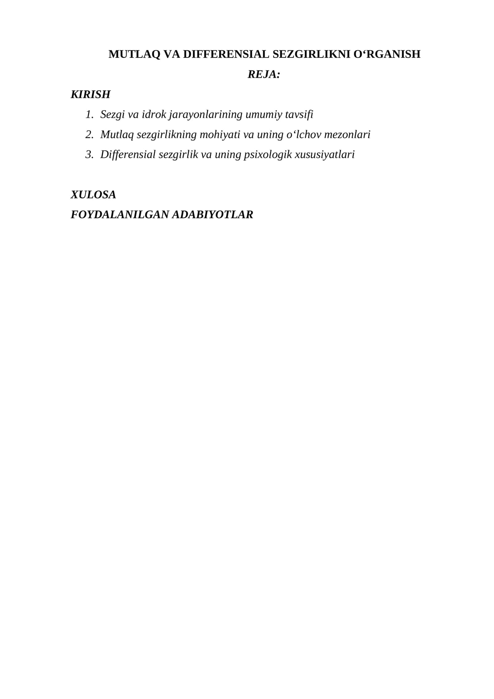 MUTLAQ VA DIFFERENSIAL SEZGIRLIKNI O‘RGANISH 1