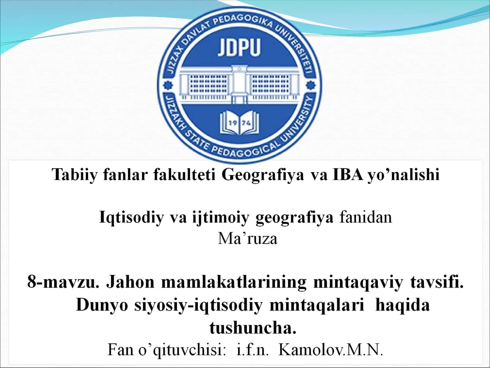 Jahon mamlakatlarining mintaqaviy tavsifi. Dunyo siyosiy-iqtisodiy mintaqalari haqida tushuncha 1