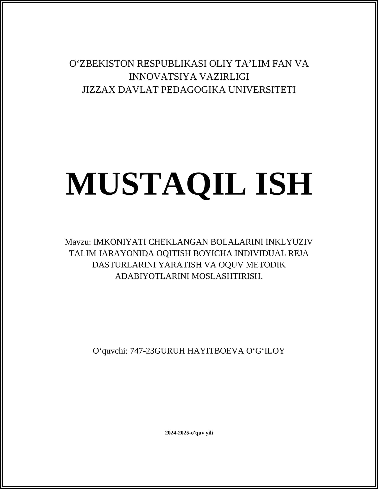 IMKONIYATI CHEKLANGAN BOLALARINI INKLYUZIV TALIM JARAYONIDA OQITISH BOYICHA INDIVIDUAL REJA DASTURLARINI YARATISH VA OQUV METODIK ADABIYOTLARINI MOSLASHTIRISH 1