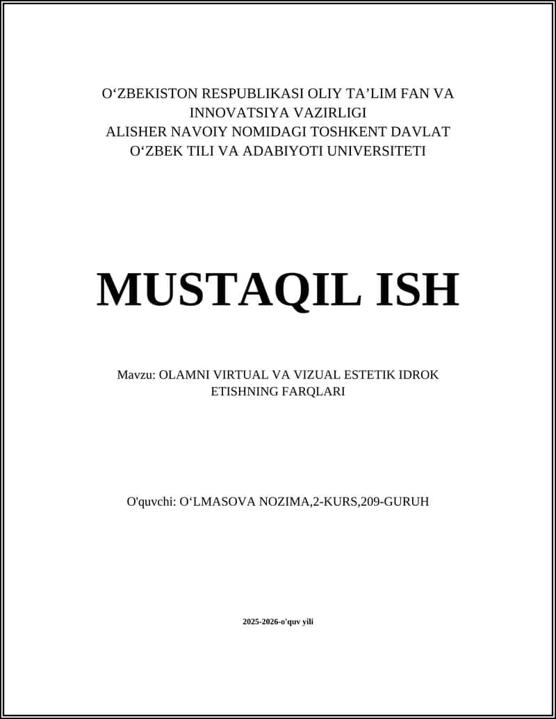 OLAMNI VIRTUAL VA VIZUAL ESTETIK IDROK ETISHNING FARQLARI 1
