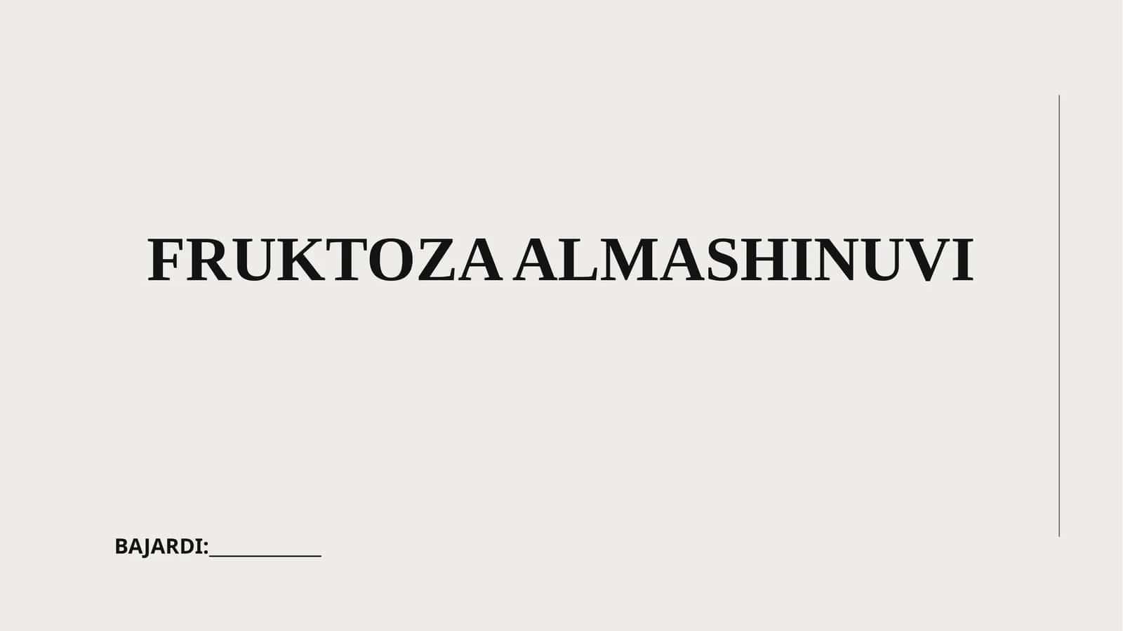 FRUKTOZA ALMASHINUVI 1
