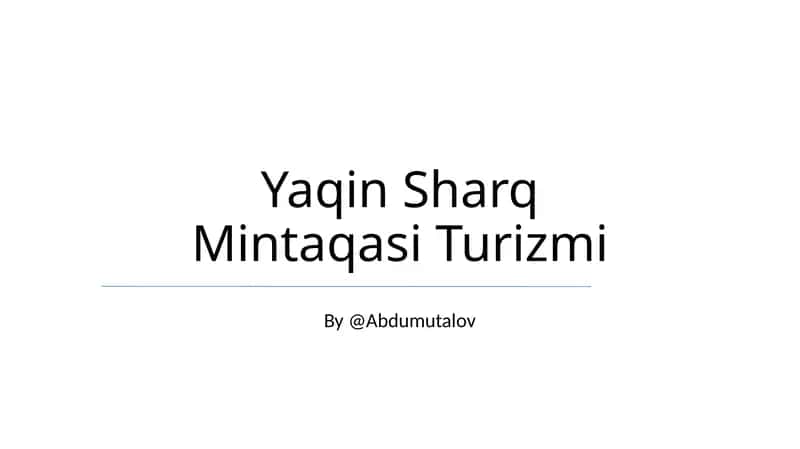 Yaqin Sharq Mintaqasi Turizmi 1